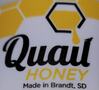 QUAIL HONEY Farm located in BRANDT, SD ~ Try some local honey!